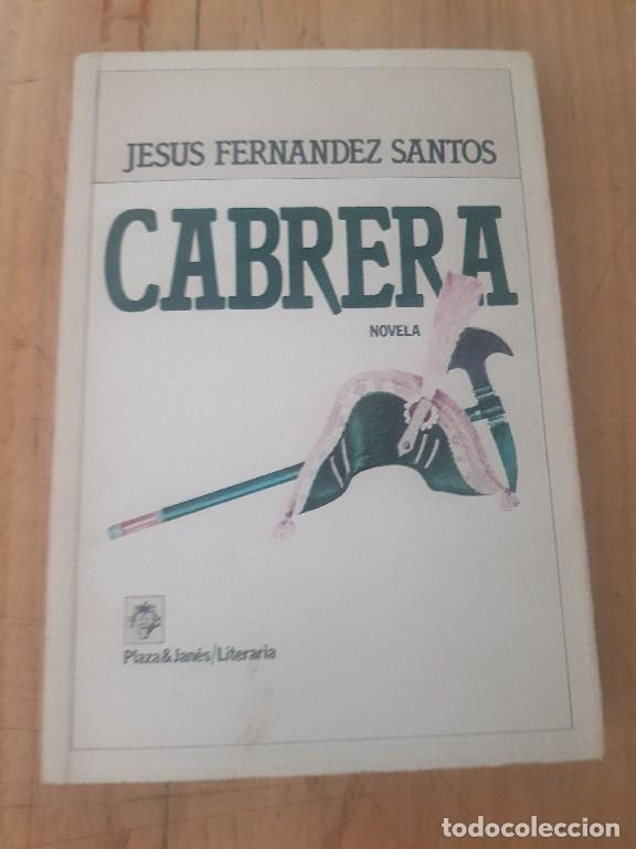 Libros de segunda mano: Cabrera - Jes&uacute;s Fern&aacute;ndez Santos - Foto 1