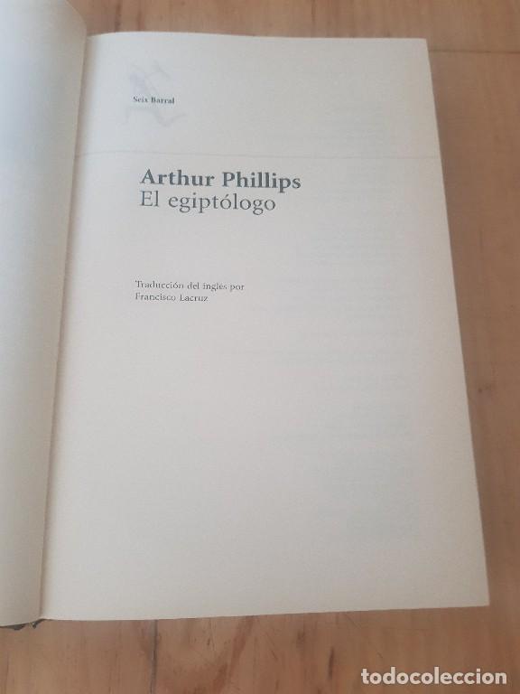 Libros de segunda mano: El egipt&oacute;logo - Arthur Phillips - Foto 4