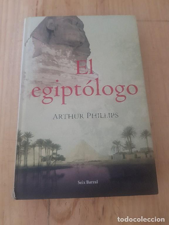 Libros de segunda mano: El egipt&oacute;logo - Arthur Phillips - Foto 1