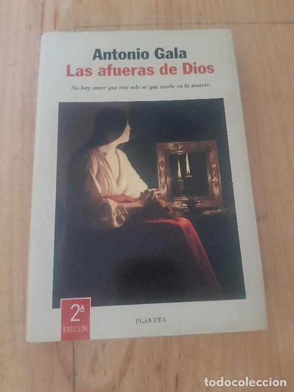 Libros de segunda mano: Las afueras de dios - Antonio Gala - Foto 1