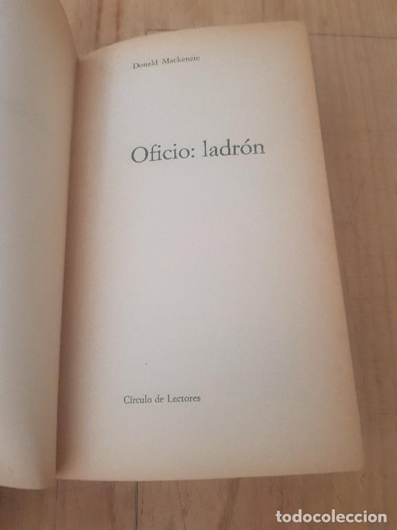 Libros de segunda mano: Oficio: Ladr&oacute;n - Donald Mackenzie - Foto 4