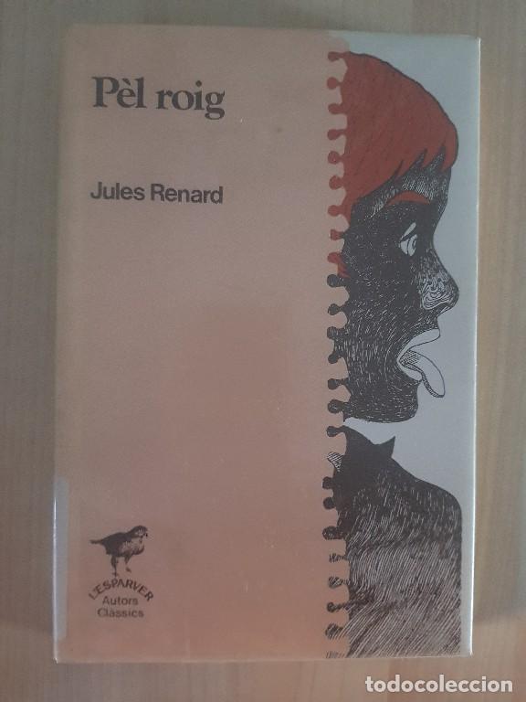 Libros de segunda mano: P&egrave;l roig - Jules Renard - Foto 1