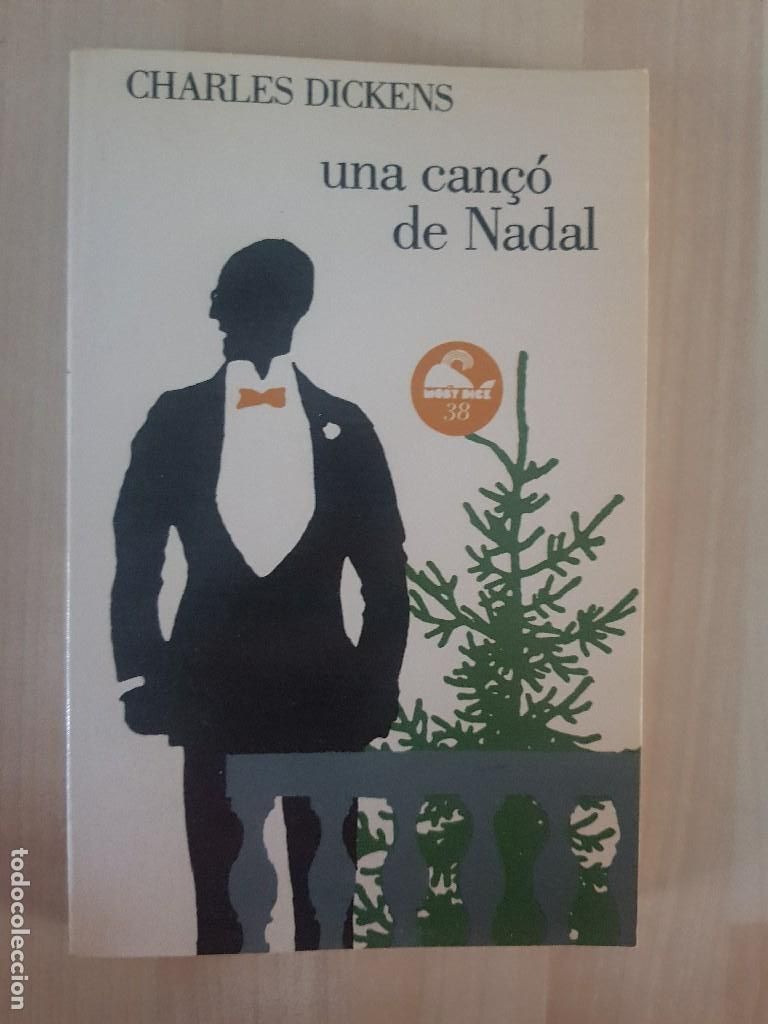Libros de segunda mano: Una can&ccedil;o de nadal - Charles Dickens - Foto 1