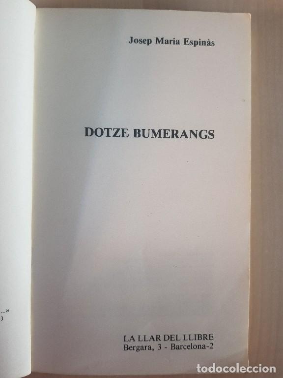 Libros de segunda mano: Dotze bumerangs - Josep M. Espin&agrave;s - Foto 4