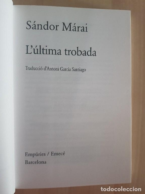 Libros de segunda mano: L&uacute;ltima trobada - S&aacute;ndor M&aacute;rai - Foto 2