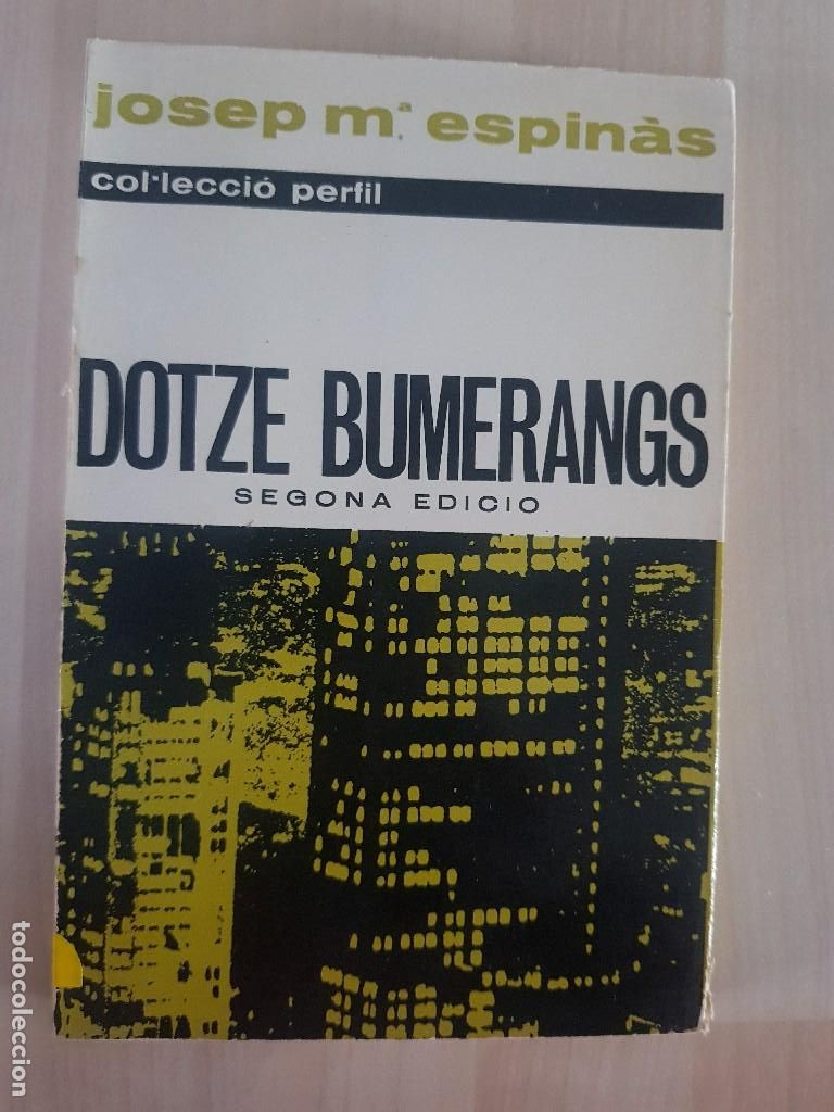 Libros de segunda mano: Dotze Bumerangs - Josep M&ordf; Espin&agrave;s - Foto 1