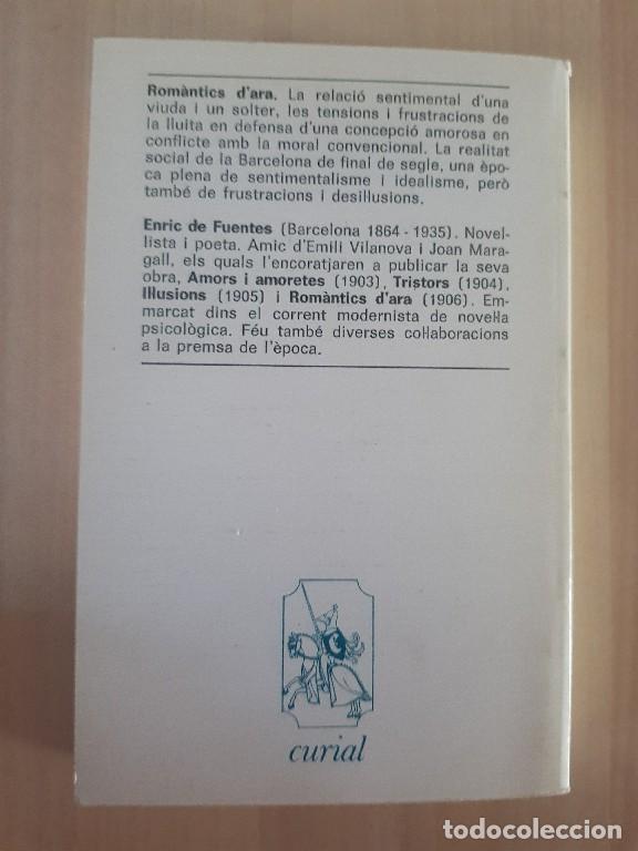 Libros de segunda mano: Rom&agrave;ntics dara - Enric de Fuentes - Foto 3