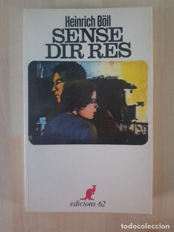 Libros de segunda mano: Sense dir res - Heinrich B&ouml;ll - Foto 1