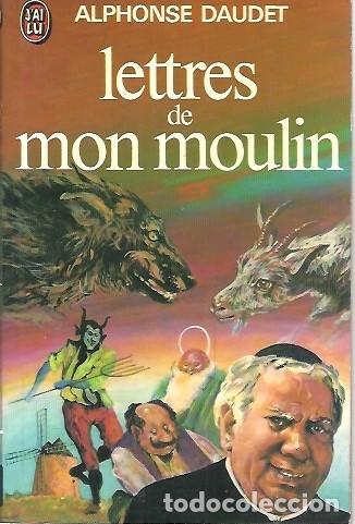 Libros de segunda mano: LETTRES DE MON MOULIN ALPHONSE DAUDET - Foto 1