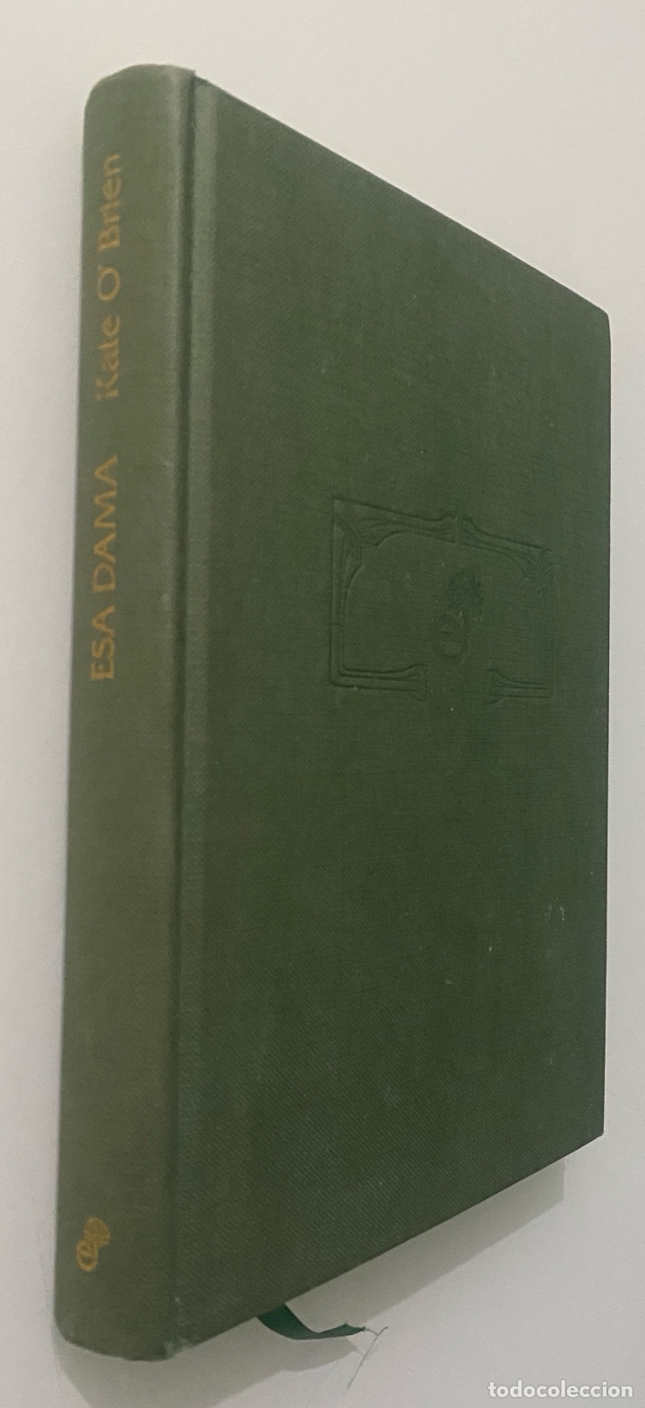 Libros de segunda mano: Esa dama - OBRIEN, Kate - Foto 1