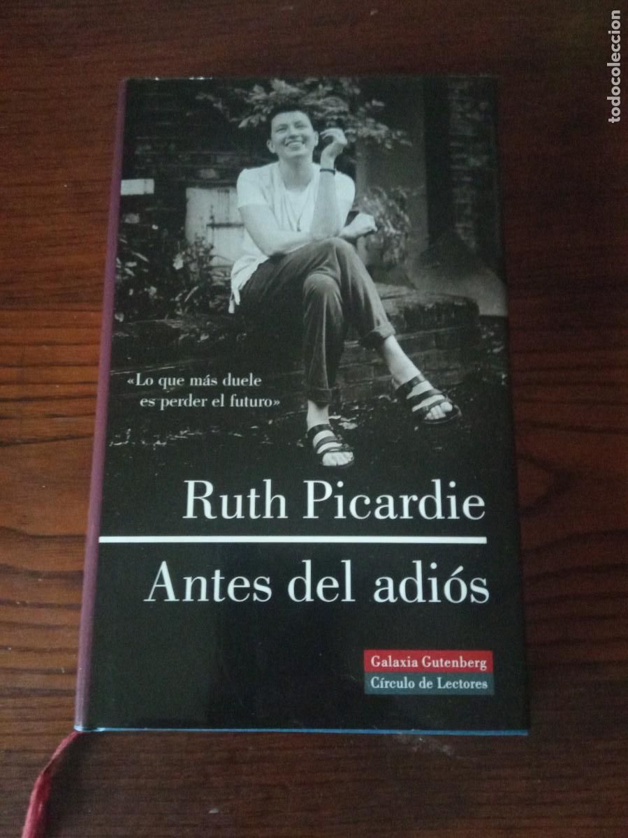 Libros de segunda mano: ANTES DEL ADI&Oacute;S .- RUTH PICARDIE. - Foto 1