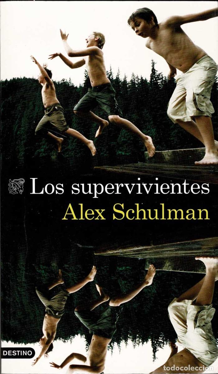 Libros de segunda mano: Los supervivientes - Alex Schulman - Foto 1