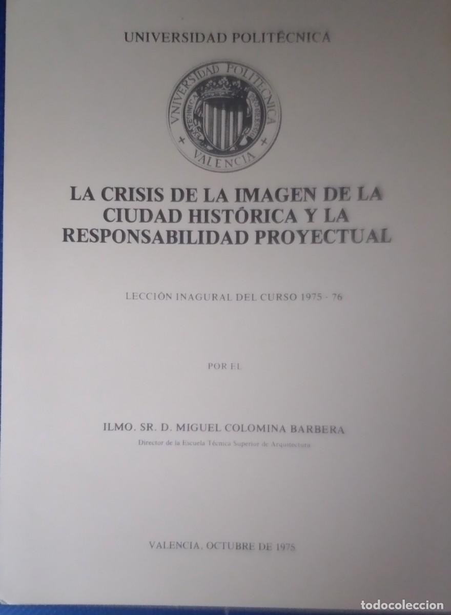 Gebrauchte B&uuml;cher: LA CRISIS DE LA IMAGEN DE LA CIUDAD HISTORICA