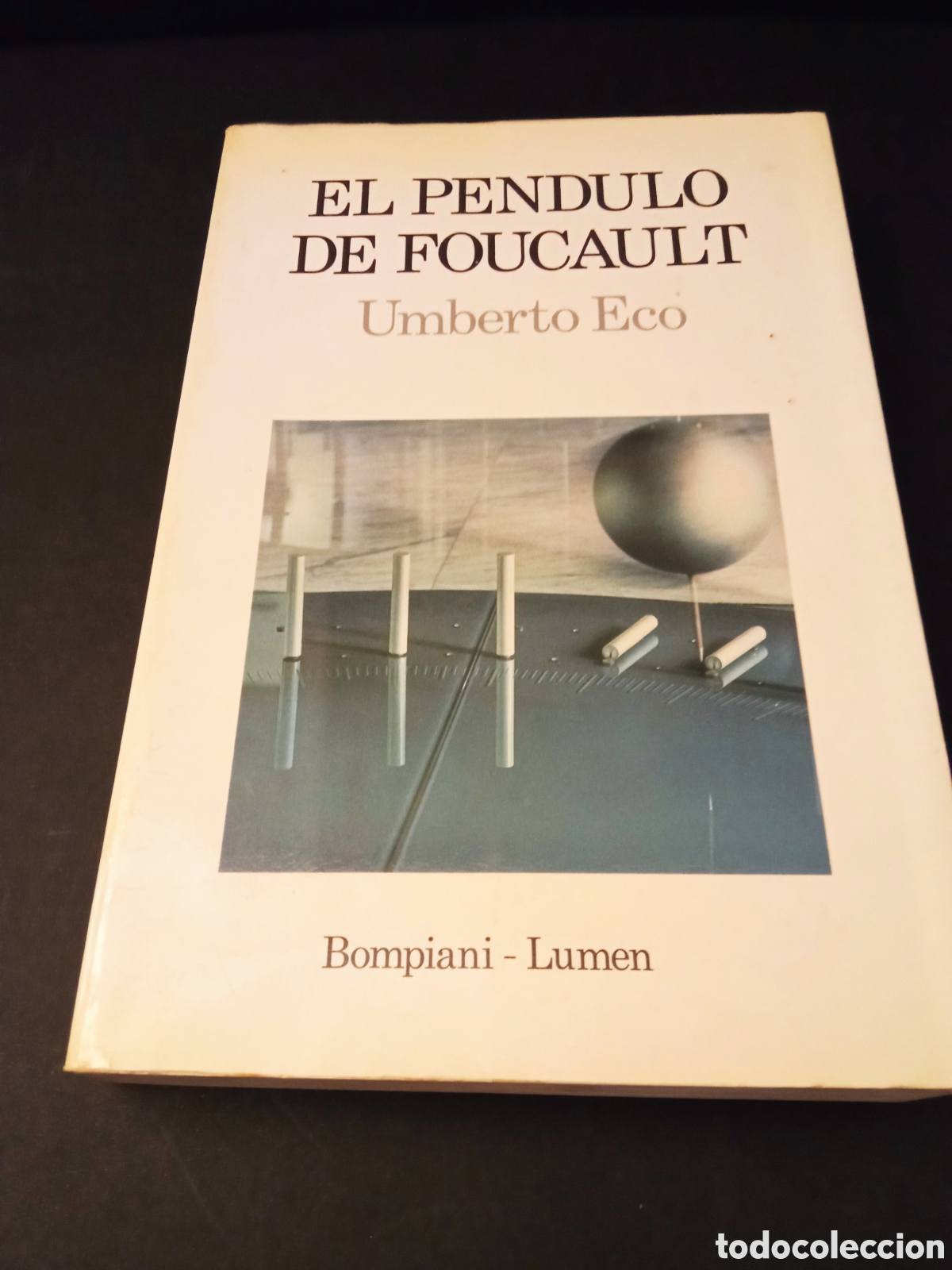 Libros de segunda mano: Libro El p&eacute;ndulo de Foucault de Umberto Eco - Foto 1