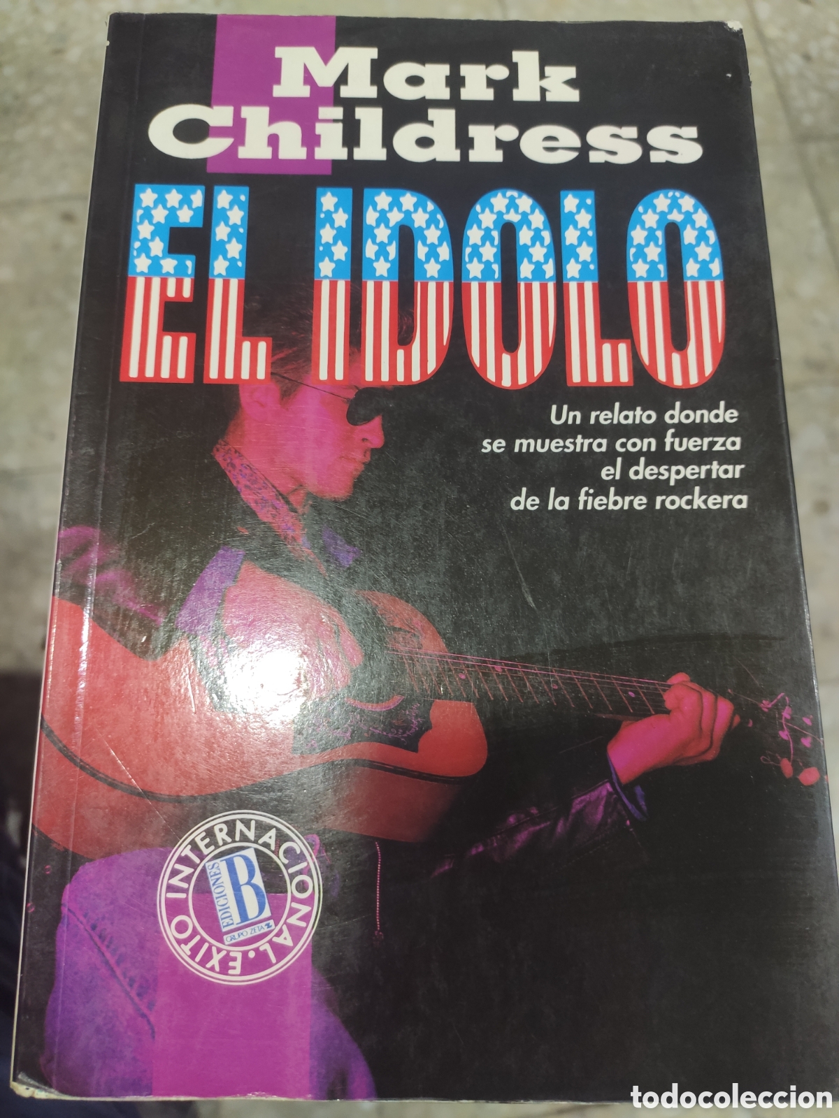 Libros de segunda mano: EL IDOLO. MARK CHILDRESS - Foto 1