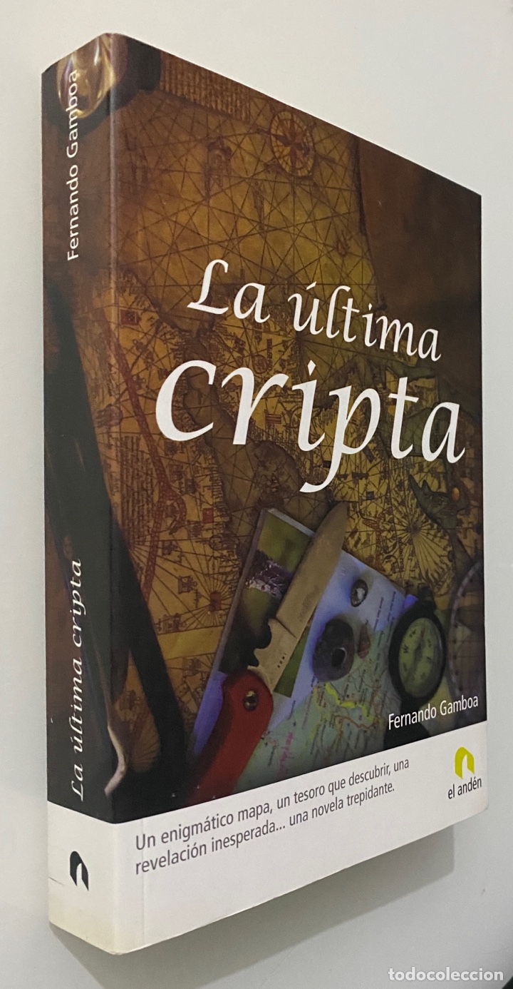 Libros de segunda mano: La &uacute;ltima cripta - GAMBOA, Fernando - Foto 3