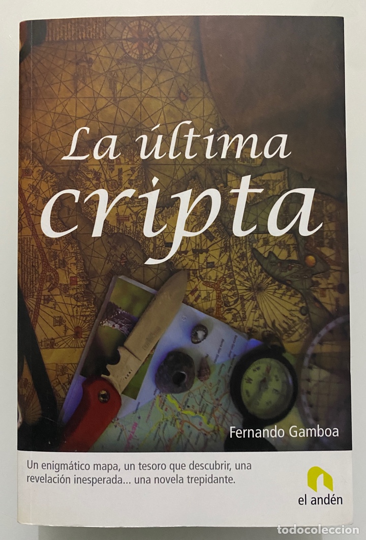 Libros de segunda mano: La &uacute;ltima cripta - GAMBOA, Fernando - Foto 1