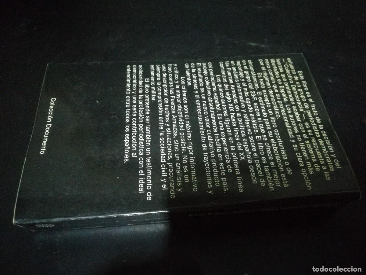 Libros de segunda mano: LOS EJERCITOS&hellip;MAS ALLA DEL GOLPE / DOCUMENTO, PLANETA / CMA2 - Foto 2