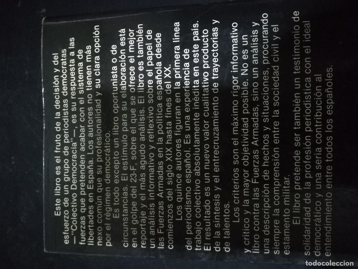 Libros de segunda mano: LOS EJERCITOS&hellip;MAS ALLA DEL GOLPE / DOCUMENTO, PLANETA / CMA2 - Foto 3