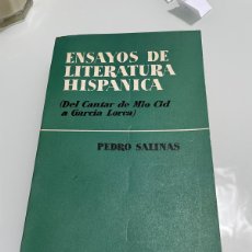 Libros de segunda mano: ENSAYOS DE LITERATURA HISPÁNICA. DEL CANTAR DEL MÍO CID A GARCI LORCA. PEDRO SALINAS.