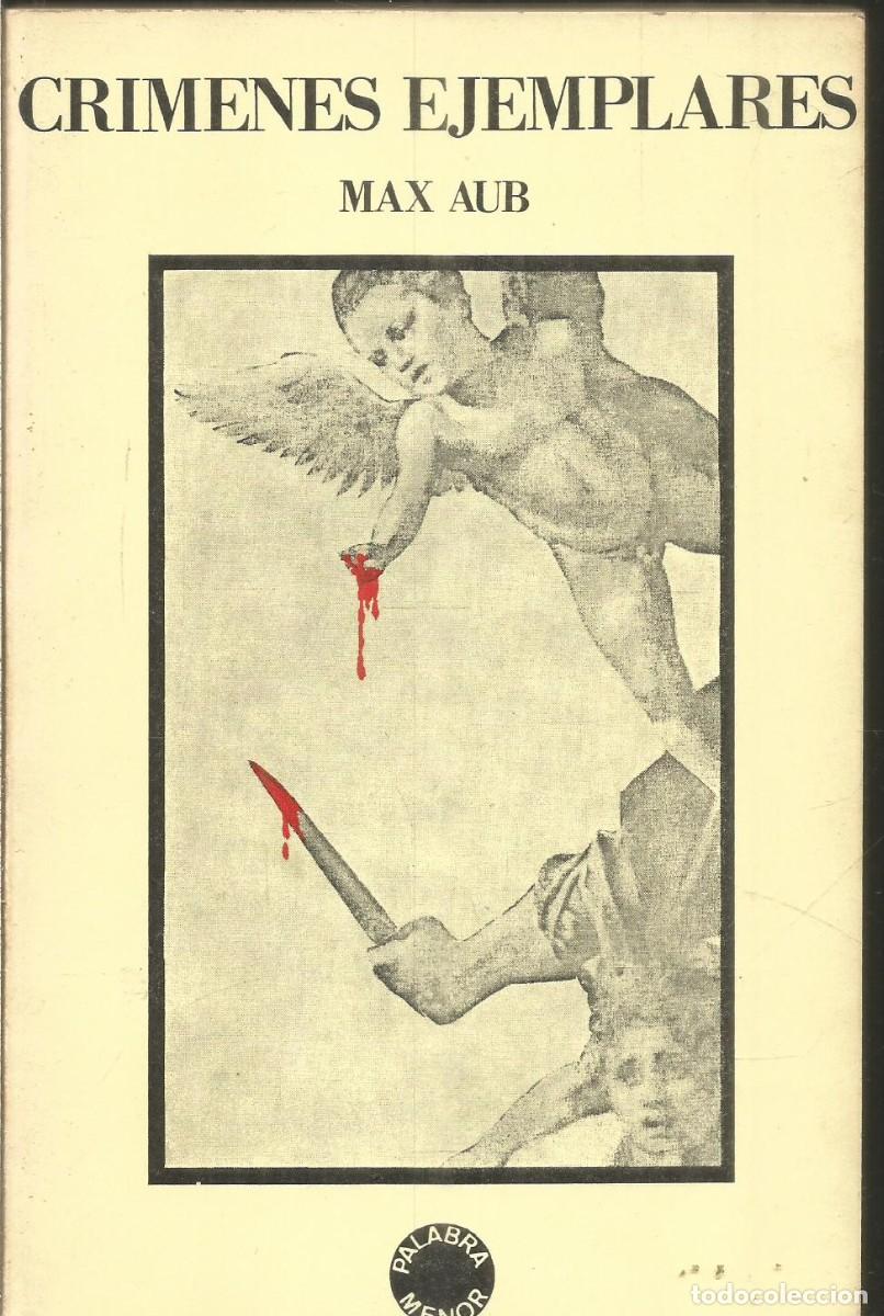Libros de segunda mano: MAX AUB. CRIMENES EJEMPLARES. LUMEN - Foto 1