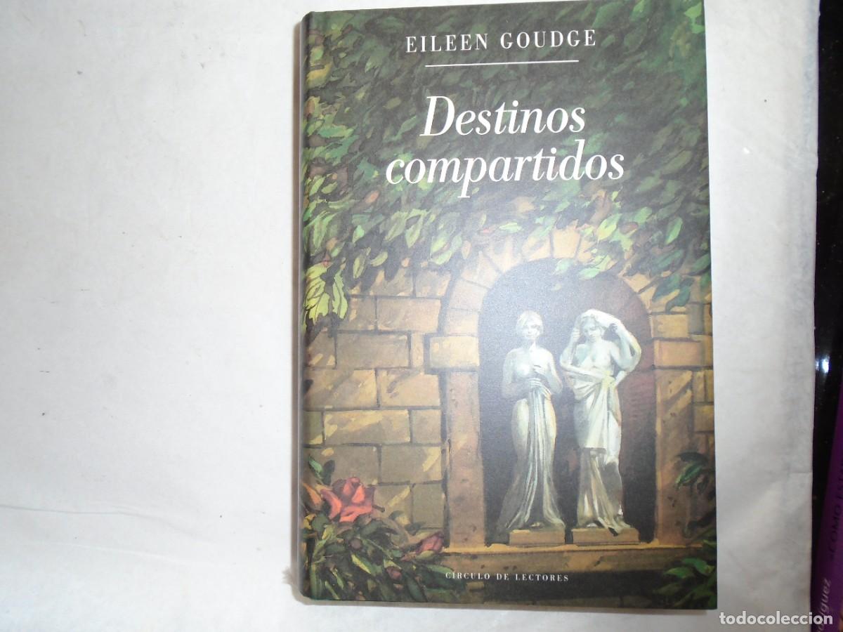 Libros de segunda mano: DESTINOS COMPARTIDOS EILEN GOUDGE - Foto 1