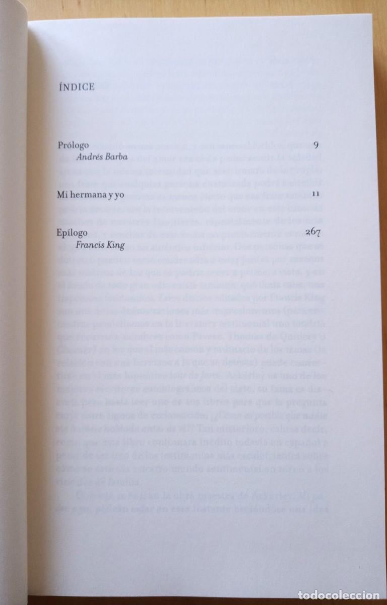 Libros de segunda mano: J. R. ACKERLEY MI HERMANA Y YO - Foto 6