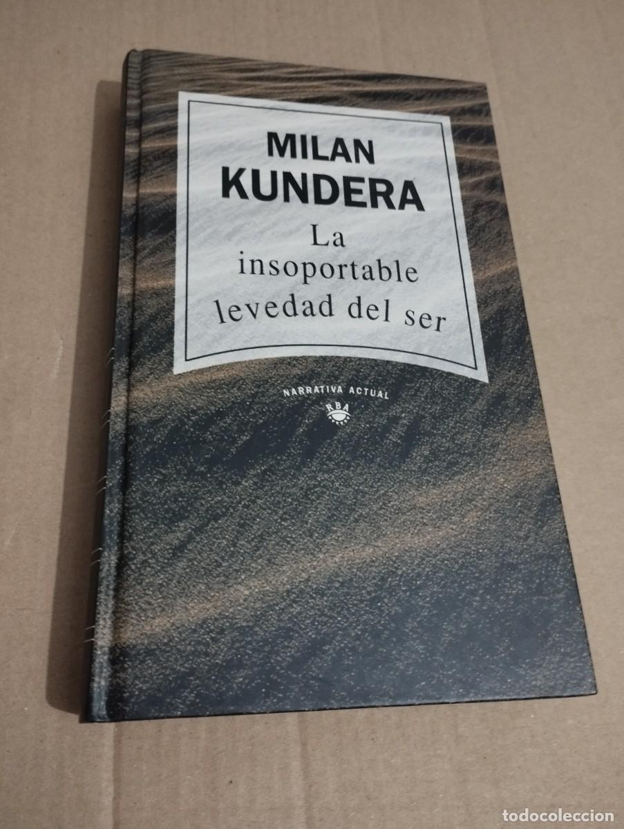 Libros de segunda mano: LA INSOPORTABLE LEVEDAD DEL SER (MILAN KUNDERA) - Foto 1