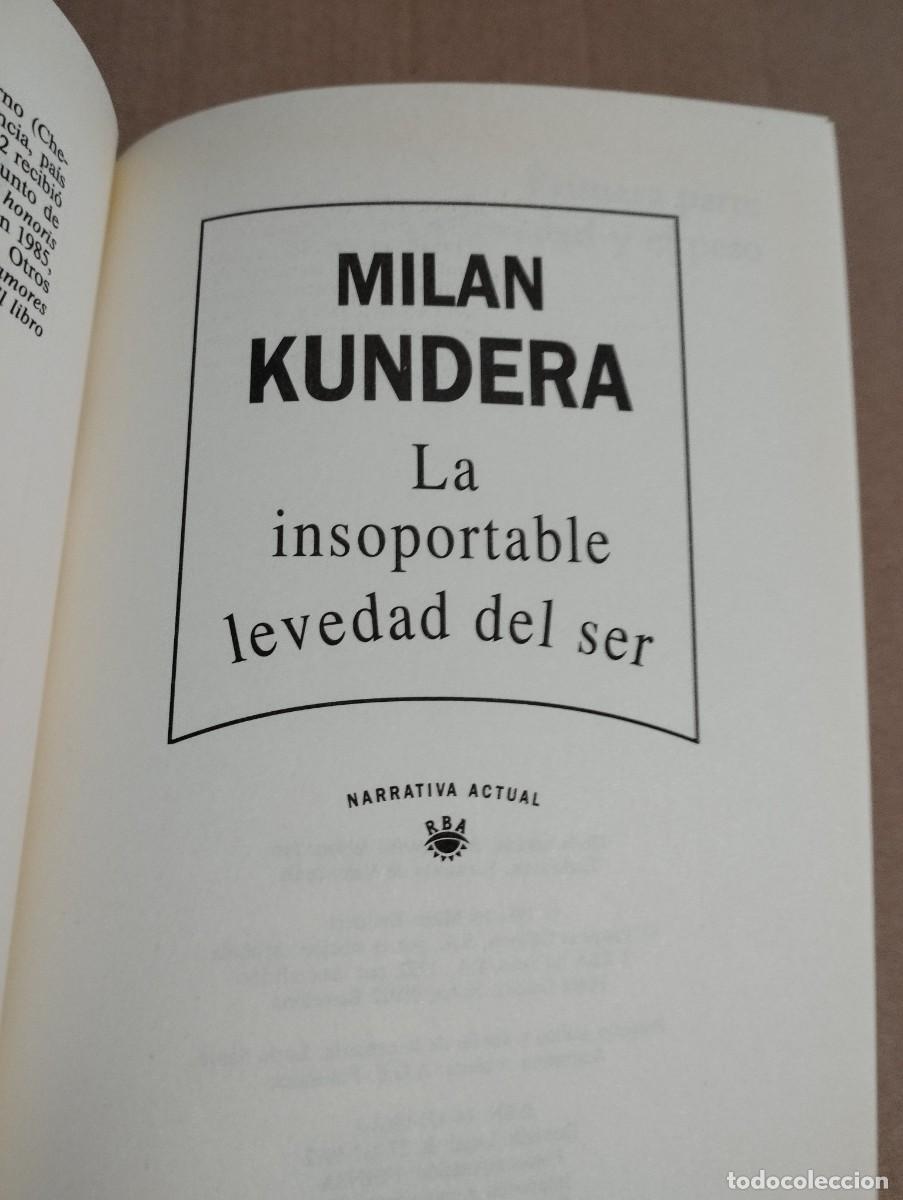 Libros de segunda mano: LA INSOPORTABLE LEVEDAD DEL SER (MILAN KUNDERA) - Foto 2