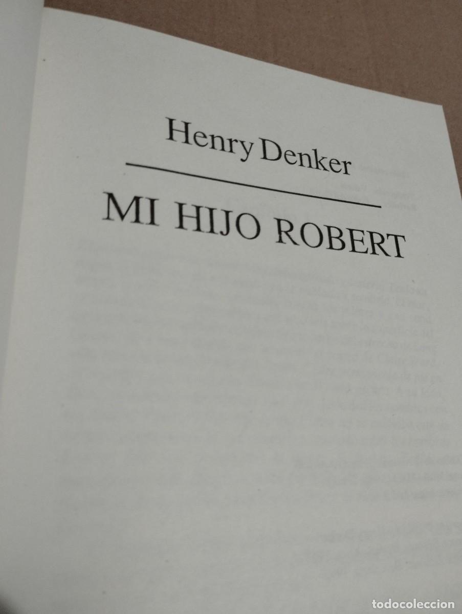 Libros de segunda mano: MI HIJO ROBERT (HENRY DENKER) - Foto 2