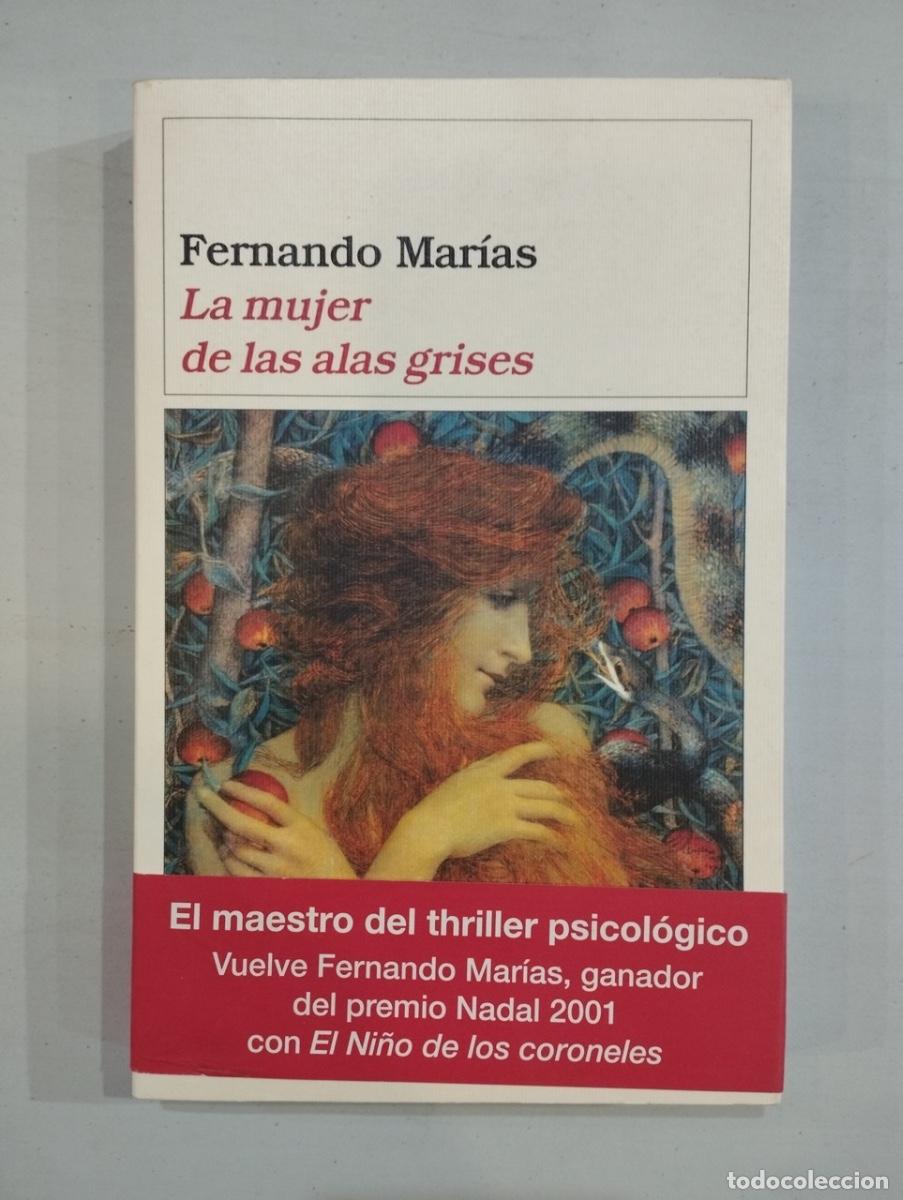 Libros de segunda mano: Fernando Mar&iacute;as - La mujer de las alas grises - Foto 1