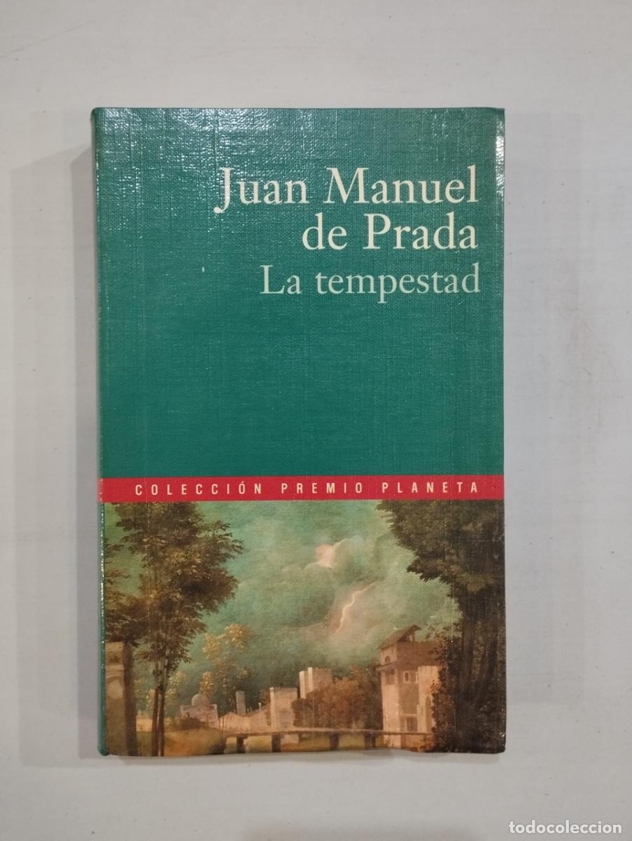 Libros de segunda mano: Juan Manuel de Prada - La tempestad - Foto 1