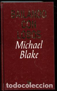 Libros de segunda mano: Bailando con lobos, Michael blake - Foto 1