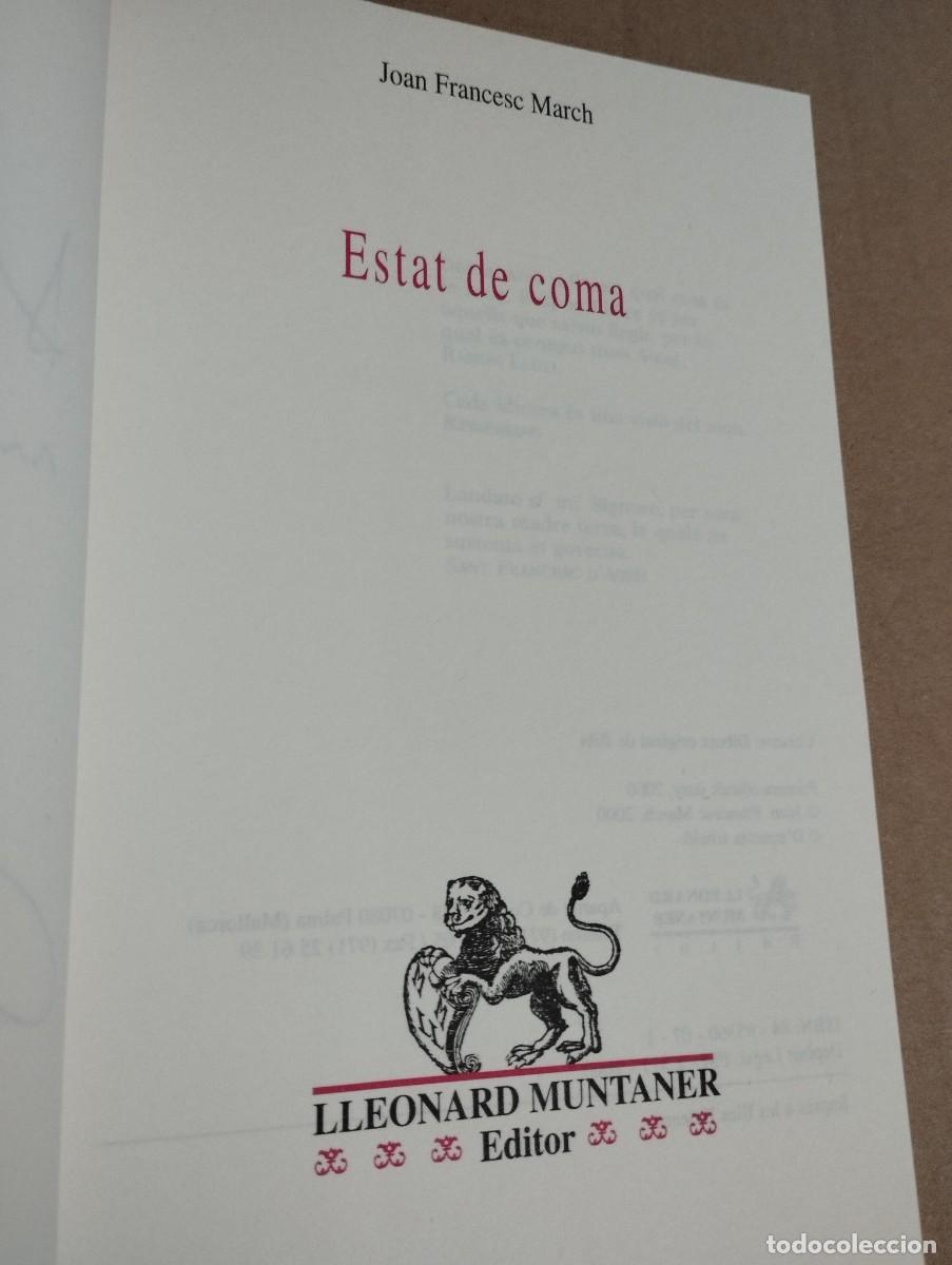 Libros de segunda mano: ESTAT DE COMA (JOAN FRANCESC MARCH) - Foto 2