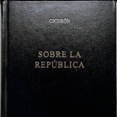 Livros em segunda mão: SOBRE LA REPÚBLICA - CICERÓN - GREDOS - CLÁSICOS GREDOS. Lote 380826214