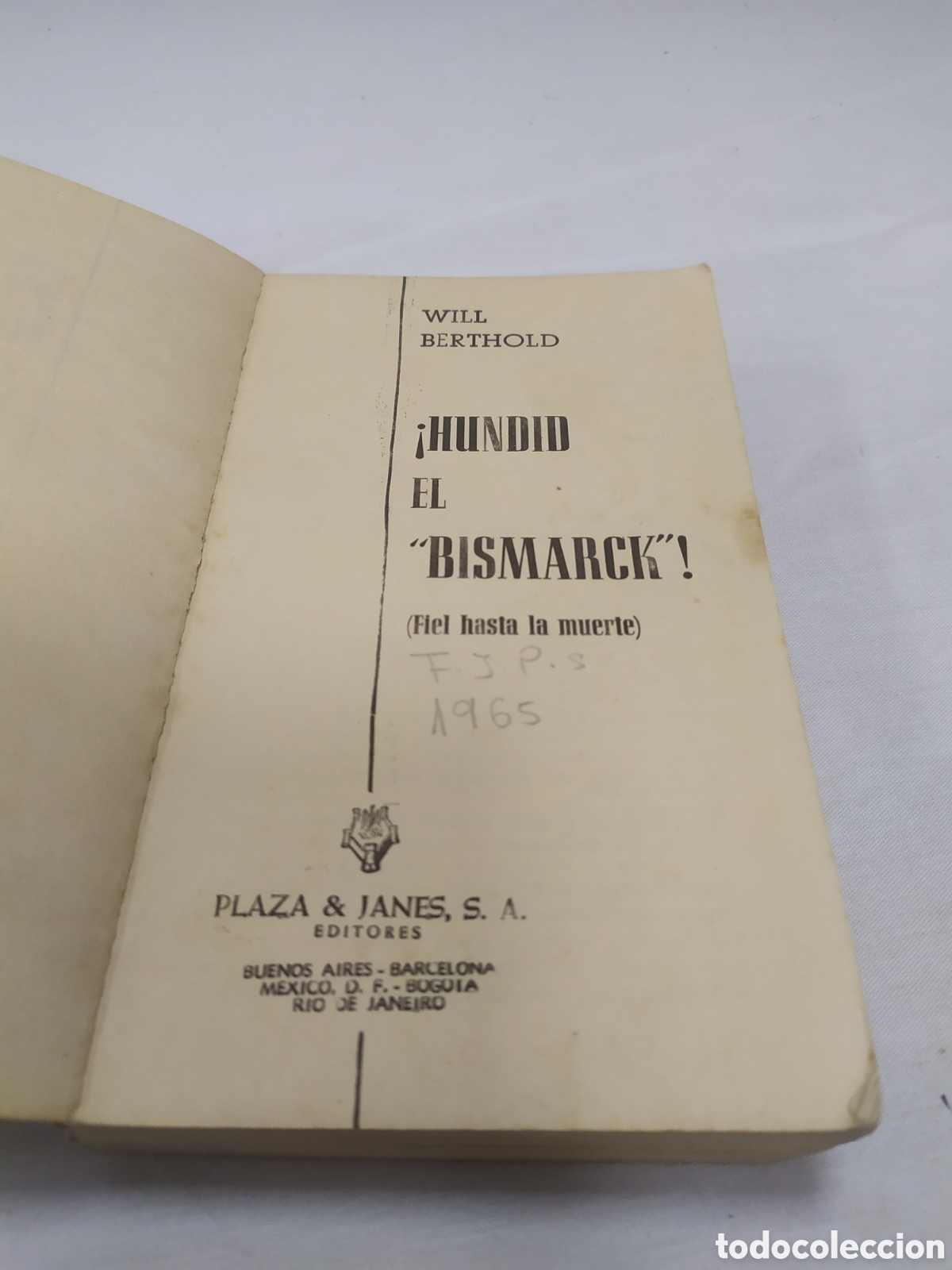 Libros de segunda mano: Hundid el Bismarck!. Will Berthold, 1964 - Foto 3