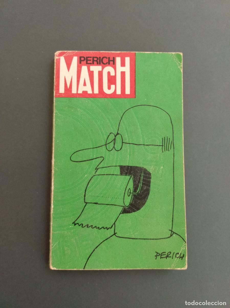 Libros de segunda mano: Perich Match. Perich. Ed. Pen&iacute;nsula. - Foto 1