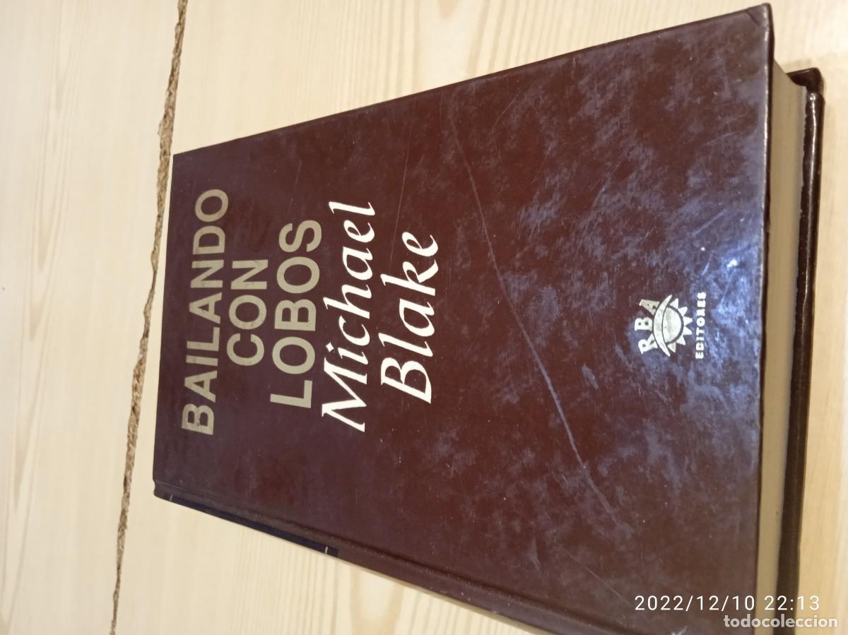 Libros de segunda mano: G-77 LIBRO BAILANDO CON LOBOS MICHAEL BLAKE - Foto 1
