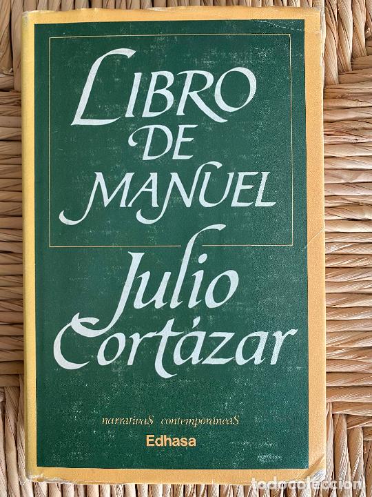 Libros de segunda mano: Libro de Manuel . Julio Cort&aacute;zar - Foto 1