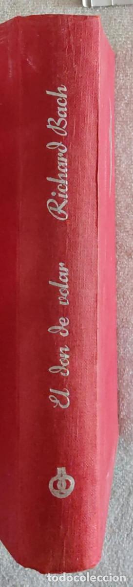 Libros de segunda mano: EL DON DE VOLAR. - Foto 2