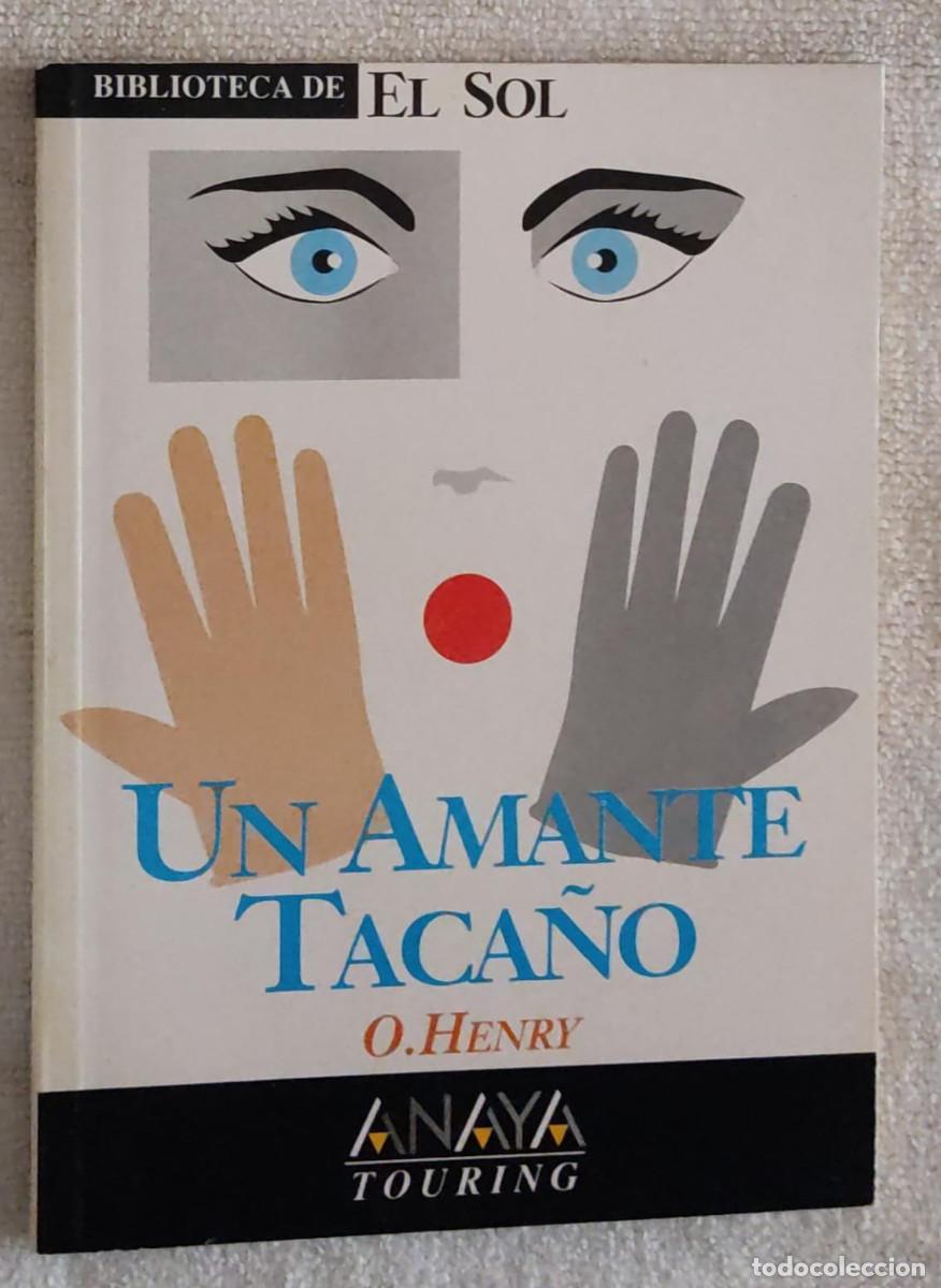Libros de segunda mano: UN AMANTE TACA&Ntilde;O. - Foto 1