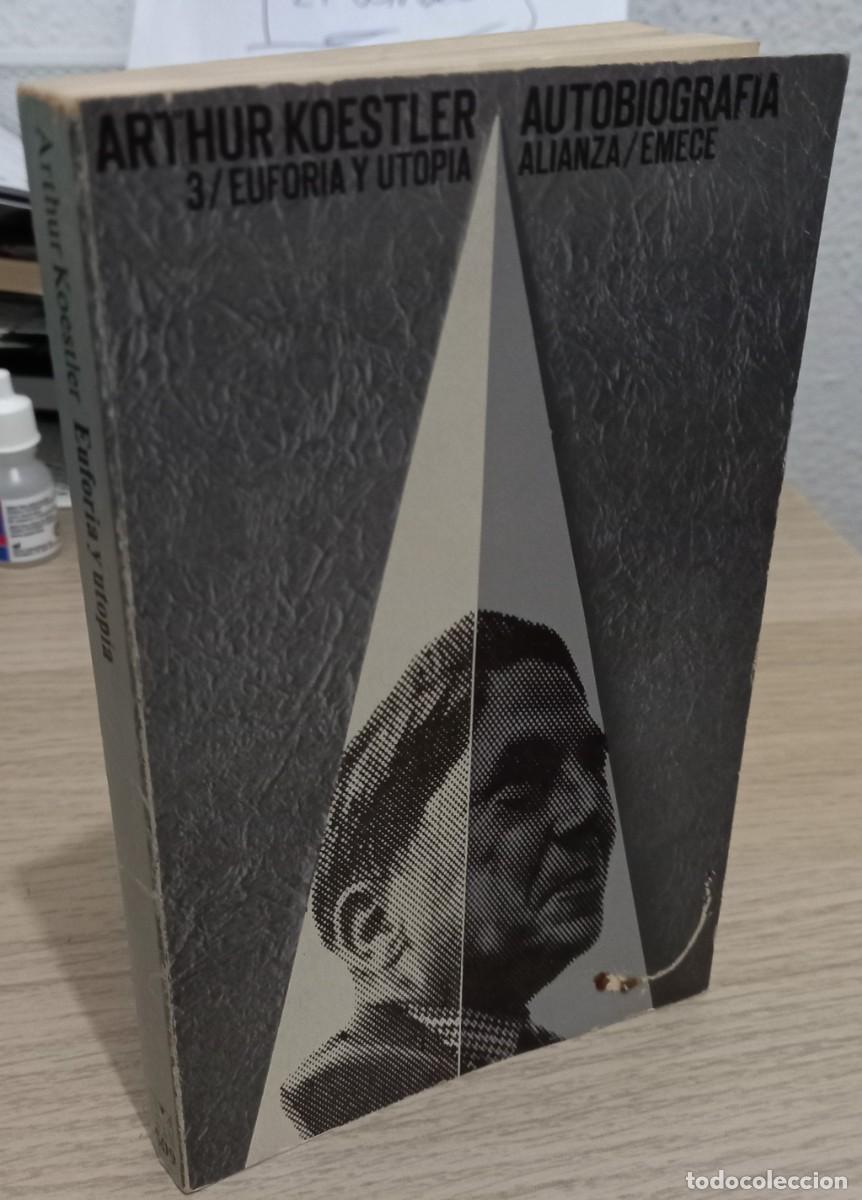 Libros de segunda mano: 3. EUFORIA Y UTOP&Iacute;A - KOESTLER, ARTHUR - Foto 1