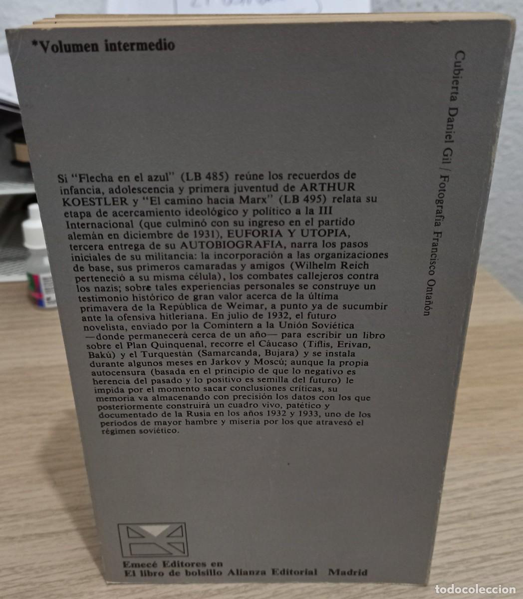 Libros de segunda mano: 3. EUFORIA Y UTOP&Iacute;A - KOESTLER, ARTHUR - Foto 2