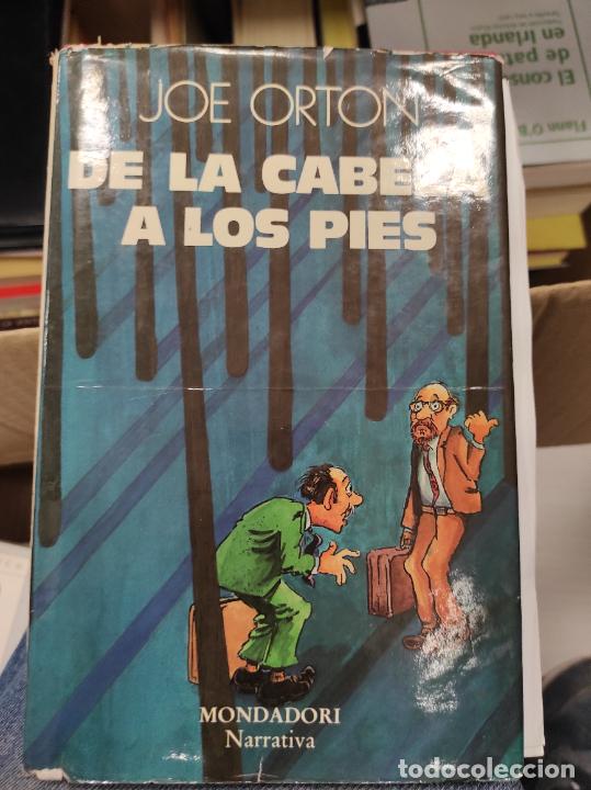 Libros de segunda mano: DE LA CABEZA A LOS PIES - ORTON, JOE - Foto 1