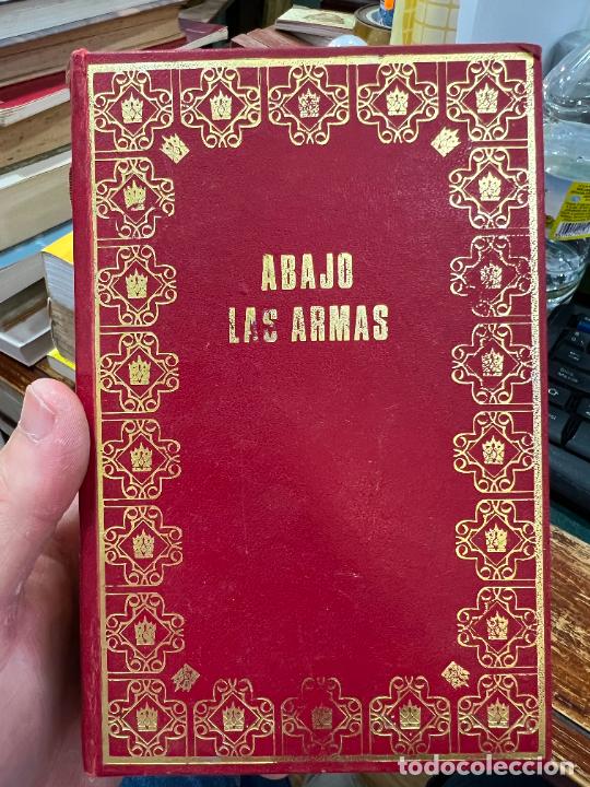 Libros de segunda mano: LIBRO ABAJO LAS ARMAS - 459 PAG. - Foto 1