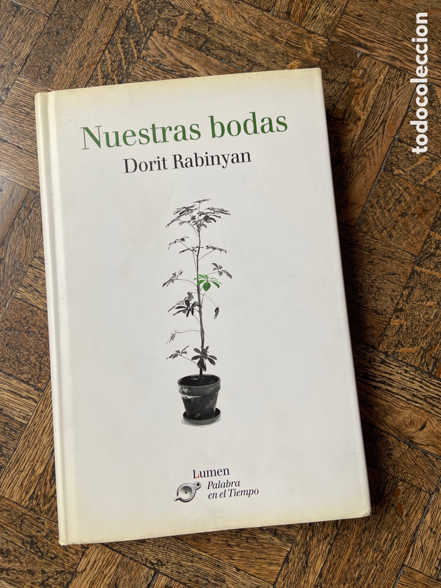 Libros de segunda mano: Nuestras bodas - Dorit Rabinyan - Lumen (2002) - Foto 1