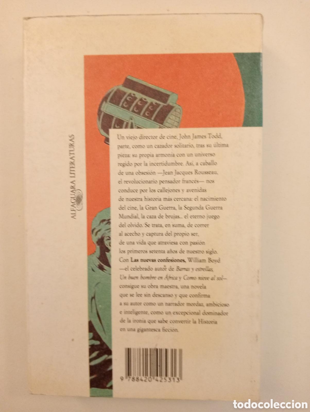 Libros de segunda mano: LAS NUEVAS CONFESIONES / WILLIAM BOYD - Foto 3