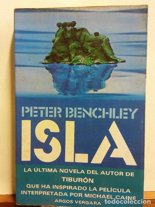 Libros de segunda mano: ISLA. PETER BENCHLEY. EDITORIAL ARGOS VERGARA - Foto 1