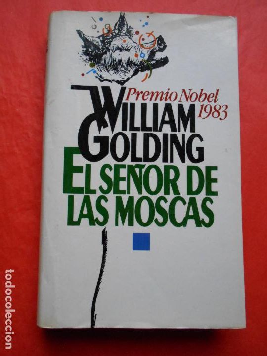 Libros de segunda mano: EL SE&Ntilde;OR DE LAS MOSCAS - Foto 1