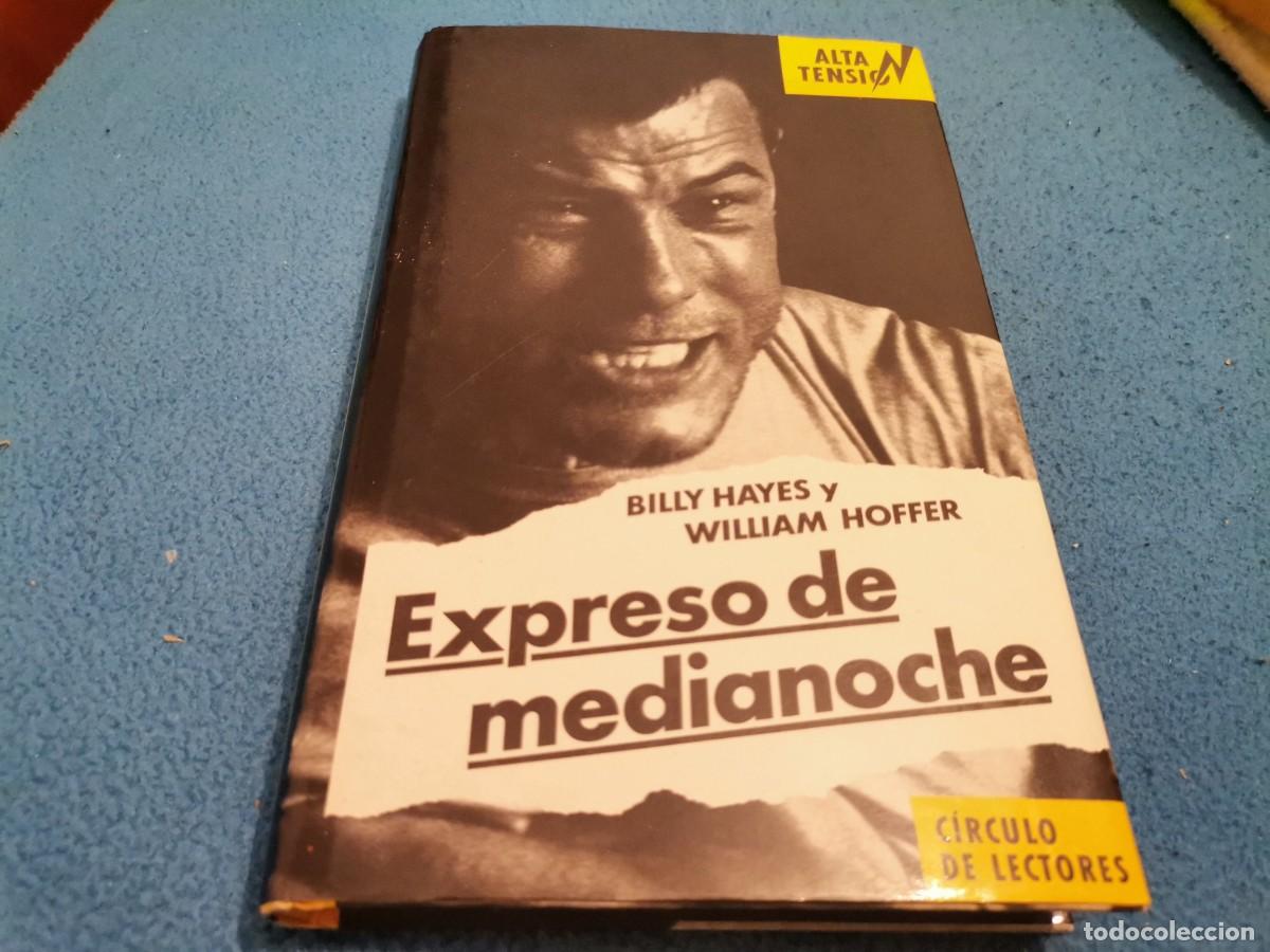 Second hand books: ALTA TENSI&Oacute;N EXPRESO DE MEDIANOCHE BILLY HAYES Y WILLIAM HOFFER 1988 IMPECABLE COMO NUEVO